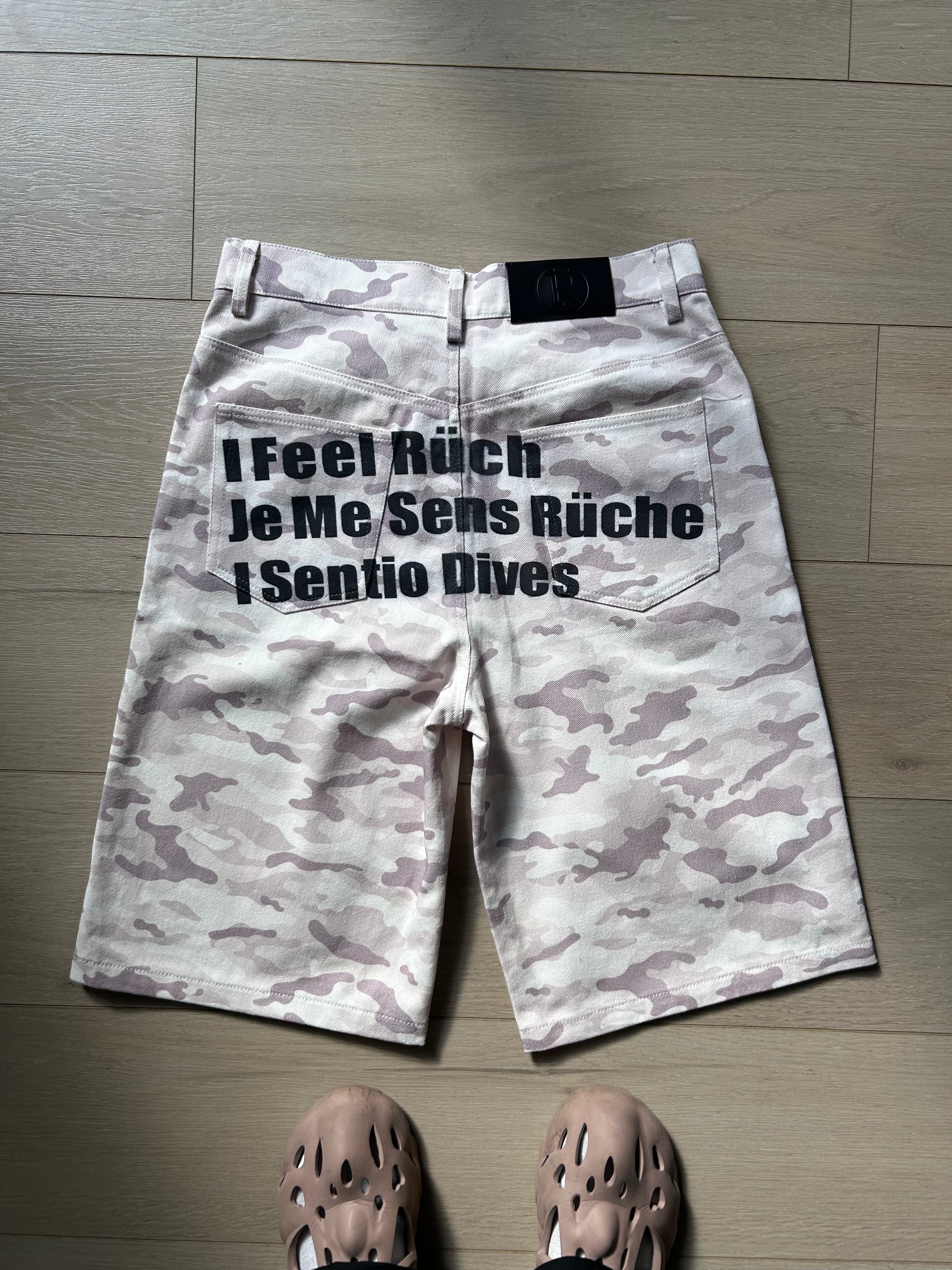 "I Feel Rüch" Camo Jorts